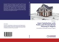 Produktbild: Users' Satisfaction with Public and Private Rental Housing in Nigeria