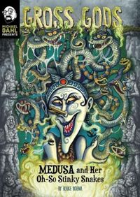 Produktbild: Medusa and Her Oh-So-Stinky Snakes