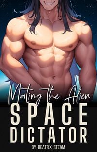 Produktbild: Mating the Alien Space Dictator