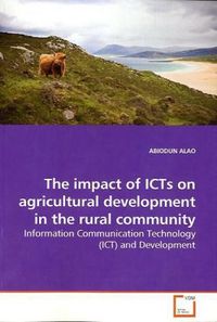Produktbild: ALAO, A: The impact of ICTs on agricultural development in t