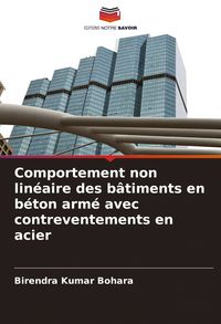 Produktbild: Comportement non lin&eacute;aire des b&acirc;timents en b&eacute;ton arm&eacute; avec contreventements en acier
