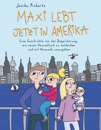 Produktbild: Maxi lebt jetzt in Amerika