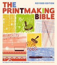 Produktbild: Printmaking Bible, Revised Edition