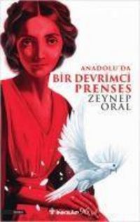 Produktbild: Anadoluda Bir Devrimci Prenses