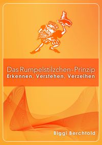 Produktbild: Das Rumpelstilzchen-Prinzip