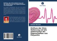Produktbild: Einfluss der Zinn-Dotierung auf die elektrischen DC-Eigenschaften von Polyanilin