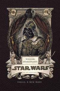 Produktbild: William Shakespeare's Star Wars: Verily, a New Hope