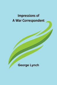 Produktbild: Impressions of a War Correspondent