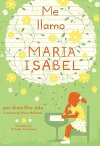 Produktbild: Me Llamo Maria Isabel (My Name Is Maria Isabel)