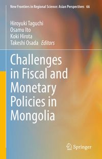 Produktbild: Challenges in Fiscal and Monetary Policies in Mongolia