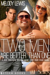 Produktbild: Two Men Are Better Than One - A Sexy Threesome Bisexual Short Story from Steam Books