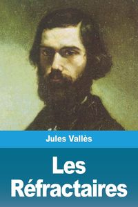 Produktbild: Les R&eacute;fractaires