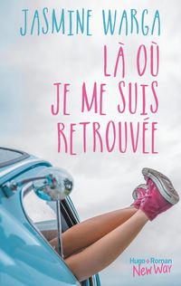 Produktbild: L&agrave; o&ugrave; je me suis retrouv&eacute;e