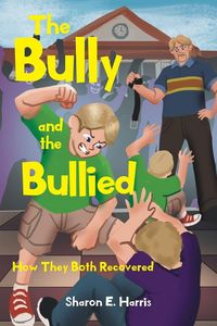 Produktbild: The Bully and the Bullied
