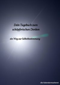 Produktbild: Dein Tagebuch zum sch&ouml;pferischen Denken