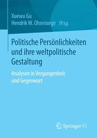 Produktbild: Politische Persönlichkeiten und ihre weltpolitische Gestaltung