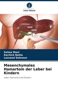 Produktbild: Mesenchymales Hamartom der Leber bei Kindern