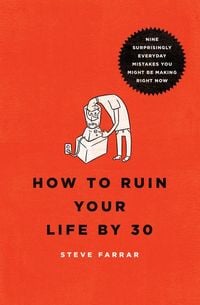 Produktbild: How to Ruin Your Life by 30