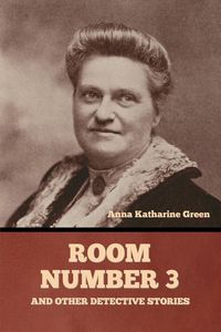 Produktbild: Room Number 3, and Other Detective Stories