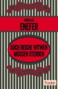 Bild vom Artikel Auch reiche Witwen müssen sterben vom Autor Douglas Enefer