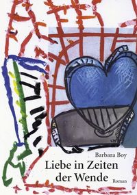 Produktbild: Liebe in Zeiten der Wende