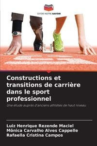 Produktbild: Constructions et transitions de carri&egrave;re dans le sport professionnel