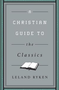 Produktbild: A Christian Guide to the Classics