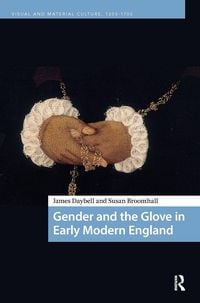 Produktbild: Gender and the Glove in Early Modern England