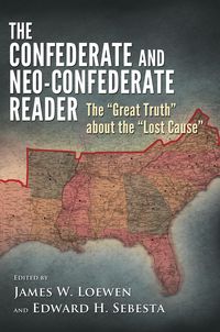 Produktbild: The Confederate and Neo-Confederate Reader
