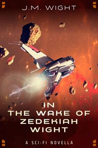 Produktbild: In the Wake of Zedekiah Wight