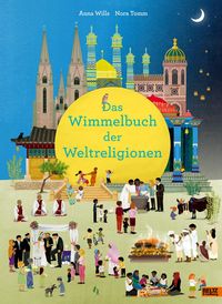 Bild vom Artikel Das Wimmelbuch der Weltreligionen vom Autor Anna Wills