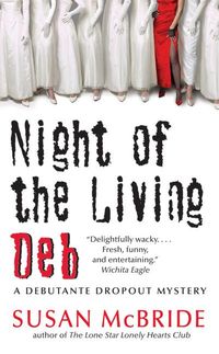 Bild vom Artikel Night Of The Living Deb vom Autor Susan McBride
