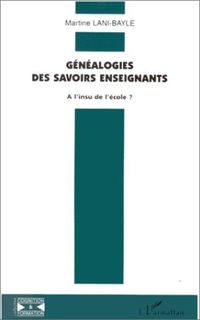 Produktbild: G&eacute;n&eacute;alogie des savoirs enseignants