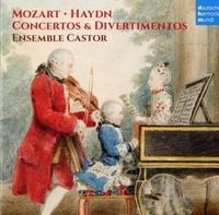 Produktbild: Ensemble Castor: Concertos and Divertimentos