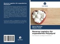 Produktbild: Reverse Logistics f&uuml;r expandiertes Polystyrol