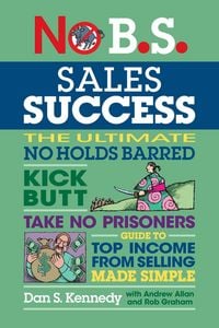 Produktbild: No B.S. Sales Success