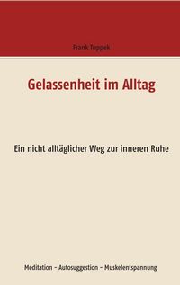 Produktbild: Gelassenheit im Alltag