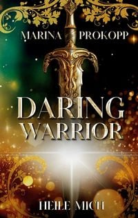 Produktbild: Daring Warrior - Heile mich