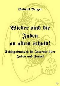 Produktbild: Wieder sind die Juden an allem schuld!
