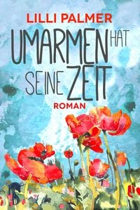 Produktbild: Umarmen hat seine Zeit