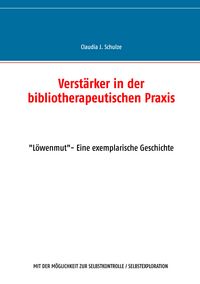Produktbild: Verst&auml;rker in der bibliotherapeutischen Praxis