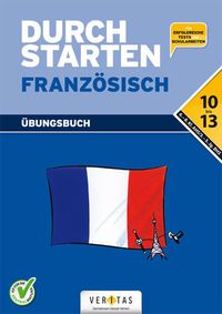 Durchstarten - Französisch 3.-5. Lernjahr - Übungsbuch von Gerda Piribauer
