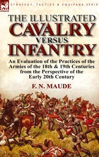 Produktbild: The Illustrated Cavalry Versus Infantry