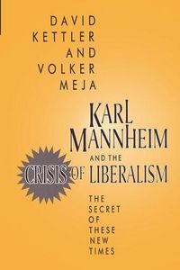 Produktbild: Karl Mannheim and the Crisis of Liberalism