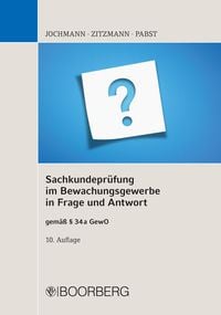 Produktbild: Sachkundepr&uuml;fung im Bewachungsgewerbe in Frage und Antwort
