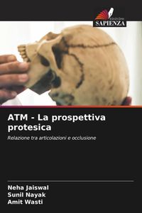 Produktbild: ATM - La prospettiva protesica