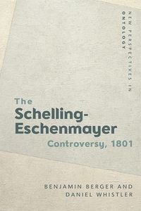 Produktbild: The Schelling-Eschenmayer Controversy, 1801