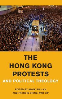 Produktbild: Hong Kong Protests and Political Theology