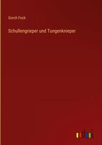 Produktbild: Schullengrieper und Tungenknieper