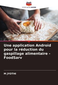 Produktbild: Une application Android pour la r&eacute;duction du gaspillage alimentaire - FoodSarv